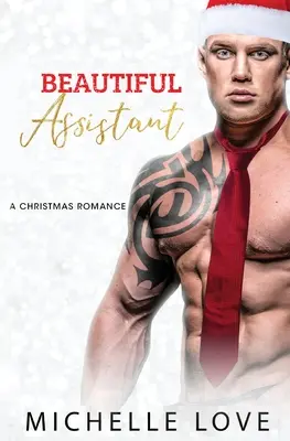 Beautiful Assistant: O a doua șansă romantică - Beautiful Assistant: A Second Chance Romance