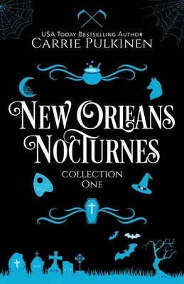 New Orleans Nocturnes Collection 1: O colecție de comedie romantică paranormală înspăimântător de amuzantă - New Orleans Nocturnes Collection 1: A Frightfully Funny Paranormal Romantic Comedy Collection