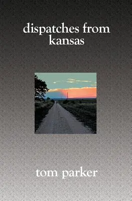 Dispecerate din Kansas - Dispatches from Kansas