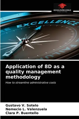 Aplicarea 8D ca metodologie de management al calității - Application of 8D as a quality management methodology