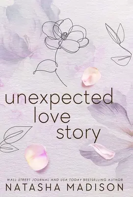 Unexpected Love Story (Hardcover): A Small Town Office Romance