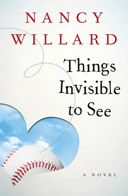 Lucruri invizibile la vedere - Things Invisible to See