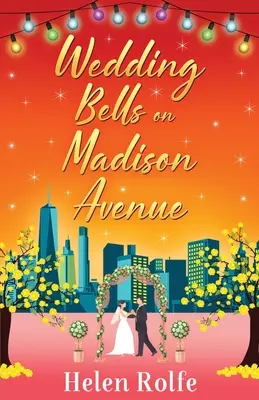 Clopote de nuntă pe Madison Avenue - Wedding Bells on Madison Avenue