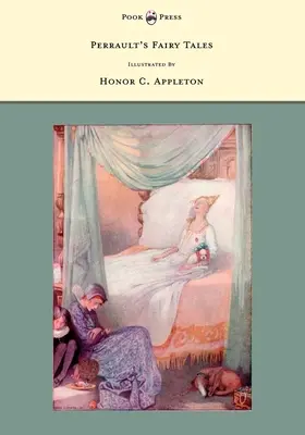 Basmele lui Perrault - ilustrate de Honor C. Appleton - Perrault's Fairy Tales - Illustrated by Honor C. Appleton