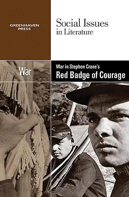 Războiul în Red Badge of Courage de Stephen Crane - War in Stephen Crane's the Red Badge of Courage