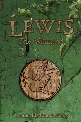 Lewis: Cel rănit - Lewis: The Wounded