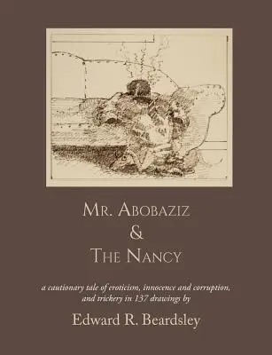 Domnul Abobaziz și Nancy - Mr. Abobaziz & The Nancy