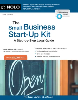 Kitul pentru înființarea unei întreprinderi mici: Un ghid juridic pas cu pas - The Small Business Start-Up Kit: A Step-By-Step Legal Guide