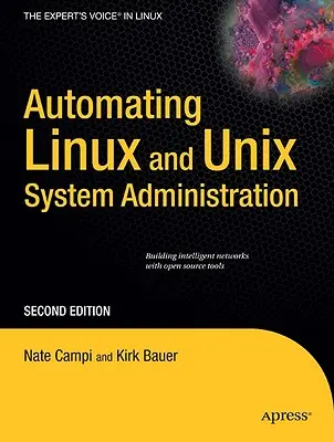 Automatizarea administrării sistemelor Linux și UNIX - Automating Linux and UNIX System Administration