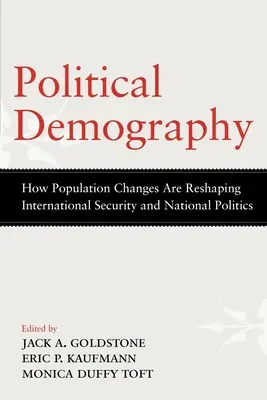 Demografie politică: Cum schimbările demografice remodelează securitatea internațională și politica națională - Political Demography: How Population Changes Are Reshaping International Security and National Politics