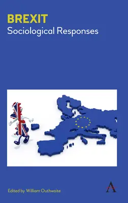 Brexit: Răspunsuri sociologice - Brexit: Sociological Responses