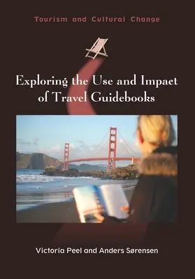 Explorarea utilizării și a impactului ghidurilor de călătorie - Exploring the Use and Impact of Travel Guidebooks