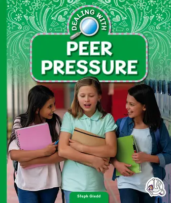 Gestionarea presiunii colegilor - Dealing with Peer Pressure