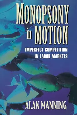 Monopsoniu în mișcare: Concurența imperfectă pe piețele muncii - Monopsony in Motion: Imperfect Competition in Labor Markets