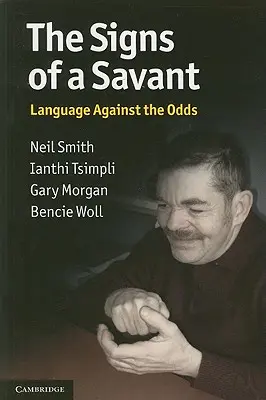 Semnele unui savant (The Signs of a Savant) - The Signs of a Savant