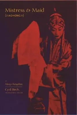 Amanta și menajera (Jiohong Ji) de Meng Chengshun - Mistress and Maid (Jiohong Ji) by Meng Chengshun