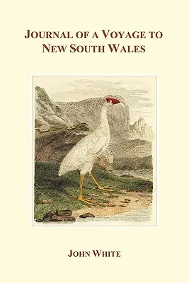 Jurnalul unei călătorii în New South Wales - Journal of a Voyage to New South Wales