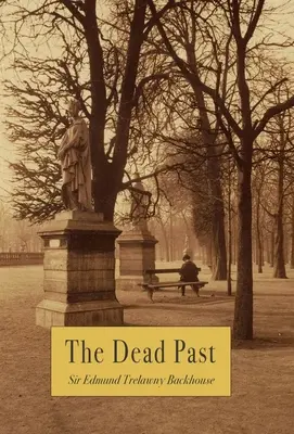 Trecutul mort - The Dead Past