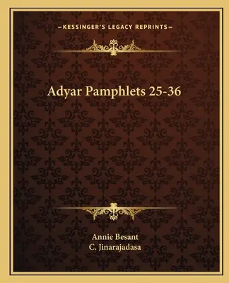 Pamflete Adyar 25-36 - Adyar Pamphlets 25-36