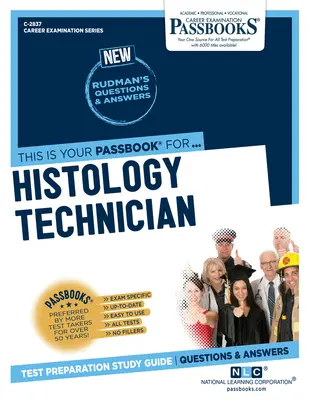 Tehnician în histologie (C-2837): Ghid de studiu Passbooks Volume 2837 - Histology Technician (C-2837): Passbooks Study Guide Volume 2837