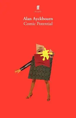 Comic Potential: O piesă de teatru - Comic Potential: A Play