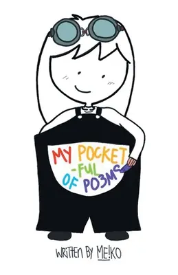 Poeziile mele de buzunar (My Pocket-Ful of Poems) - My Pocket-Ful of Poems
