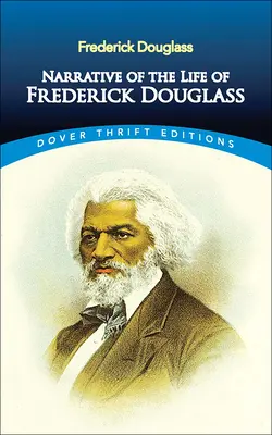 Narațiunea vieții lui Frederick Douglass - Narrative of the Life of Frederick Douglass