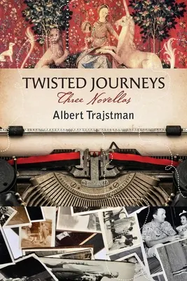 Călătorii întortocheate: Trei nuvele - Twisted Journeys: Three Novellas