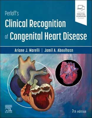 Recunoașterea clinică a bolilor cardiace congenitale a lui Perloff - Perloff's Clinical Recognition of Congenital Heart Disease