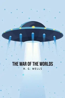 Războiul lumilor (The War of the Worlds) - The War of the Worlds