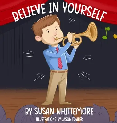 Crede în tine însuți - Believe in Yourself