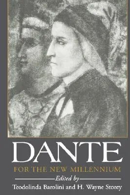 Dante pentru noul mileniu - Dante for the New Millennium