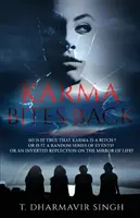 Karma mușcă înapoi - Karma Bites Back
