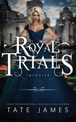 Încercările regale: Impostorul - The Royal Trials: Imposter