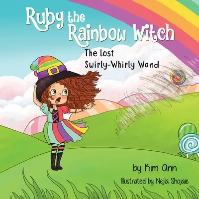 Ruby vrăjitoarea curcubeu: Bagheta pierdută Swirly-Whirly - Ruby the Rainbow Witch: The Lost Swirly-Whirly Wand