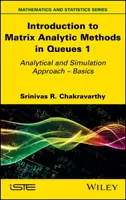 Introducere în metodele analitice matriceale în cozile de așteptare 1 - Introduction to Matrix Analytic Methods in Queues 1