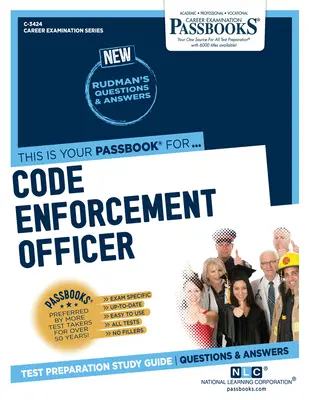 Ofițer de aplicare a codurilor (C-3424): Ghid de studiu Passbooks - Code Enforcement Officer (C-3424): Passbooks Study Guide
