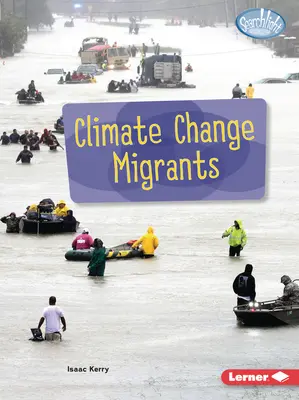 Schimbările climatice și migranții - Climate Change Migrants