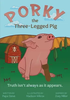 Porky, porcul cu trei picioare - Porky the Three-Legged Pig