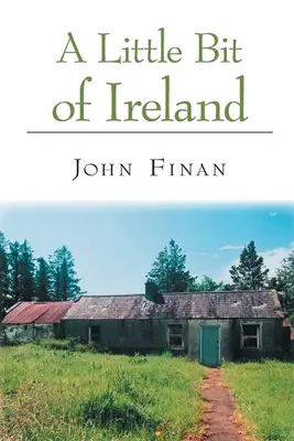O mică parte din Irlanda - A Little Bit of Ireland