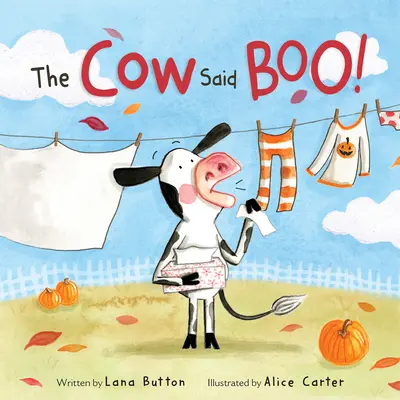 Cow Said Boo! - The Cow Said Boo!