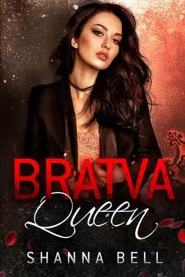 Regina Bratva - Bratva queen