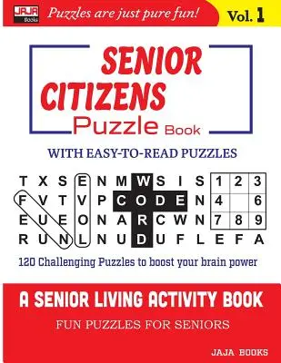 Cartea de puzzle SENIOR CITIZENS: Vol. 1 - SENIOR CITIZENS Puzzle Book: Vol. 1