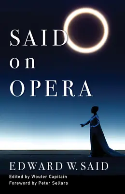 Said despre operă - Said on Opera