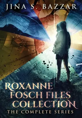 Colecția Roxanne Fosch Files: Seria completă - Roxanne Fosch Files Collection: The Complete Series