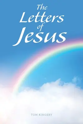 Scrisorile lui Iisus - The Letters of Jesus