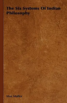 Cele șase sisteme ale filosofiei indiene - The Six Systems of Indian Philosophy