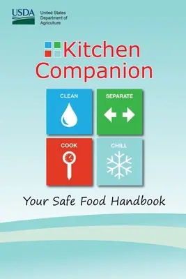 Kitchen Companion - Manualul dumneavoastră de siguranță alimentară (color) - Kitchen Companion - Your Safe Food Handbook (Color)