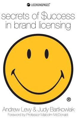 Secretele succesului în licențierea mărcilor - Secrets of Success in Brand Licensing