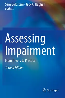 Evaluarea deficienței: De la teorie la practică - Assessing Impairment: From Theory to Practice
